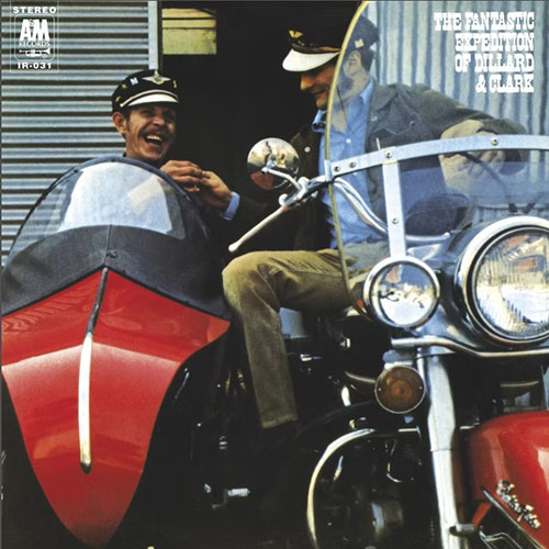 Album cover for "The Fantastic Expedition of Dillard & Clark" by Dillard & Clark