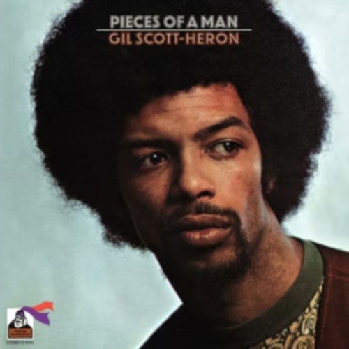 Album cover for "Pieces of a ManOn" by Gil Scott-Heron